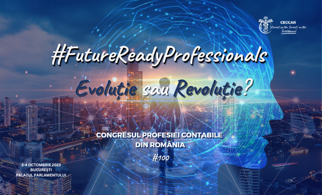 futurereadyprofessionals-evolutie-sau-revolutie-editie-aniversara-a-congresului-profesiei-contabile-a11760